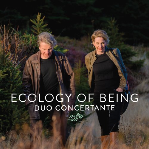 Duo Concertante - Ecology of Being (2022) [Hi-Res]