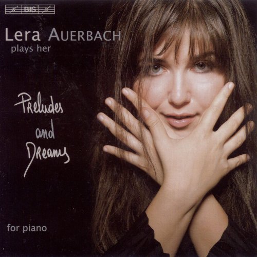 Lera Auerbach - Preludes and Dreams (2006) Hi-Res