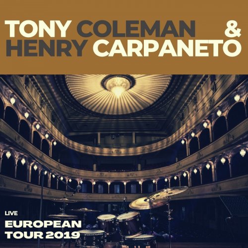 Tony Coleman - European Tour 2019 (2022) Hi-Res