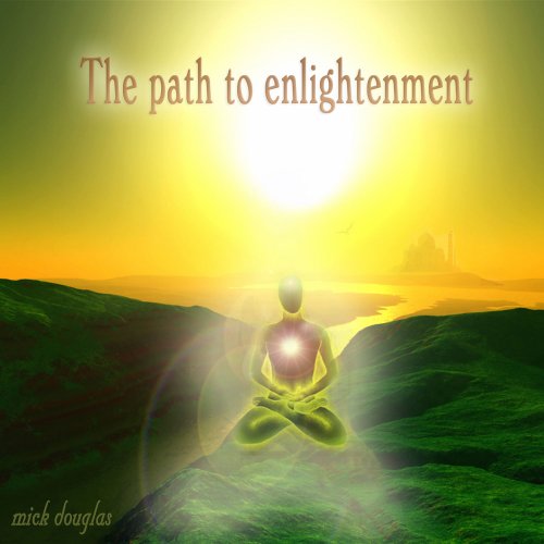 Mick Douglas -  The Path to Enlightenment (2014)