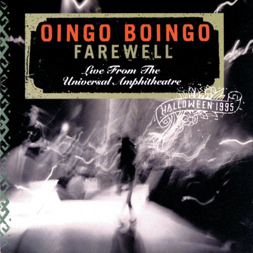 Oingo Boingo - Farewell: Live From The Universal Amphitheatre-Halloween 1995 (1996)