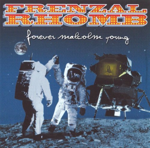 Frenzal Rhomb - Forever Malcolm Young (2006)