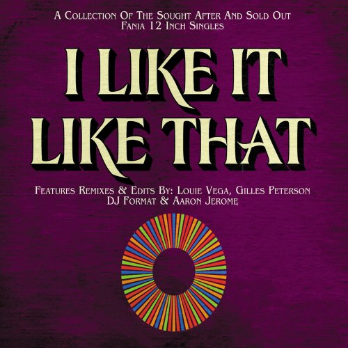 VA - I Like It Like That: Fania Remixed (2008)