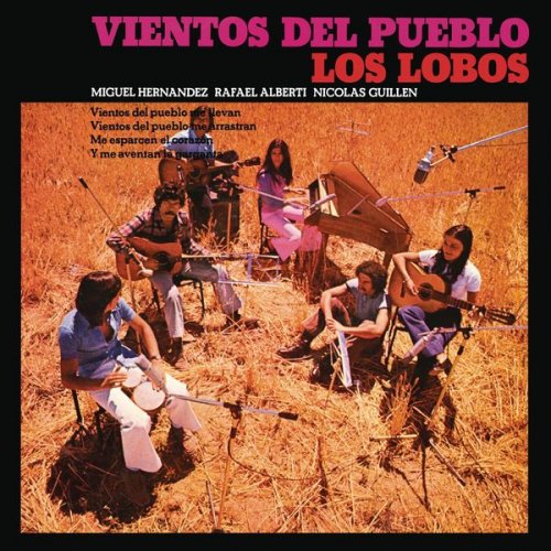 Los Lobos -  Vientos Del Pueblo (Remasterizado 2022) (1972 /2022) Hi-Res