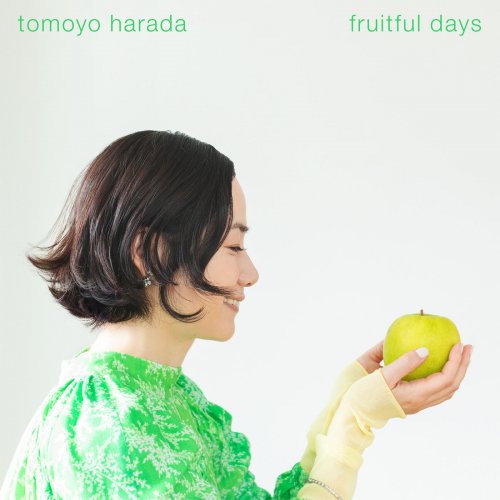 Tomoyo Harada - fruitful days (2022) Hi-Res