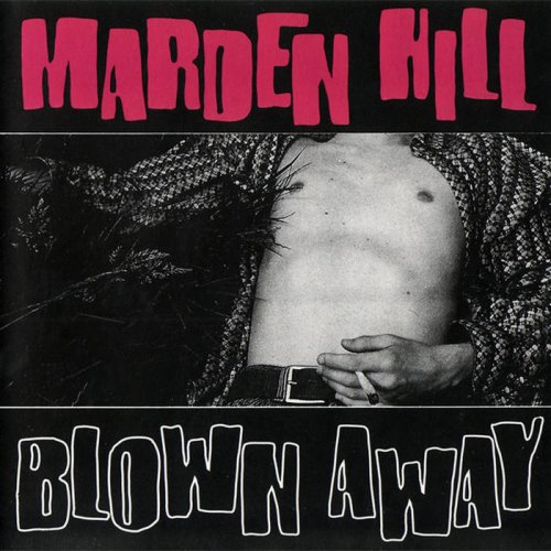 Marden Hill - Blown Away (2022)