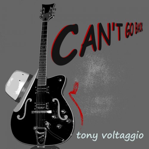 Tony Voltaggio - Can't Go Back (2013)