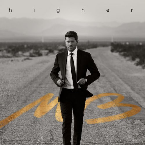 Michael Bublé - Higher (2022) [Hi-Res]