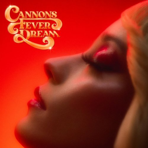 Cannons - Fever Dream (2022) Hi Res