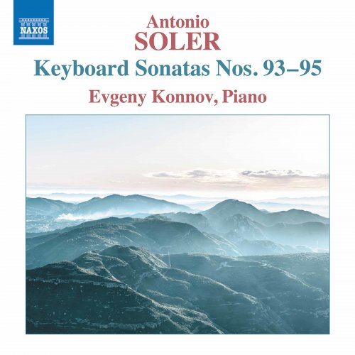 Evgeny Konnov - Soler: Keyboard Sonatas Nos. 93-95 (2022) [Hi-Res]