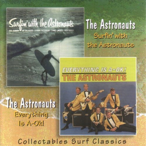 The Astronauts - Surfin' With The Astronauts & Everything Is A-OK! (1963-64/1997)