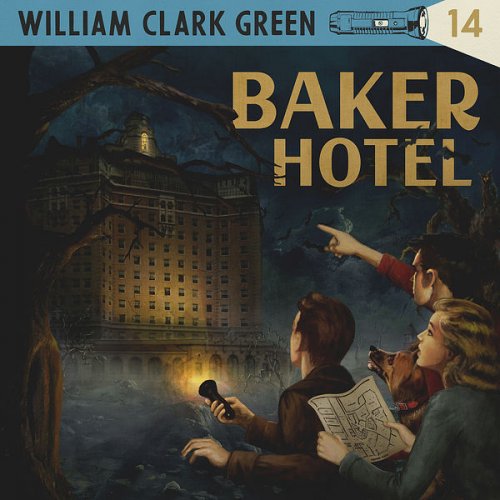 William Clark Green - Baker Hotel (2022) Hi-Res