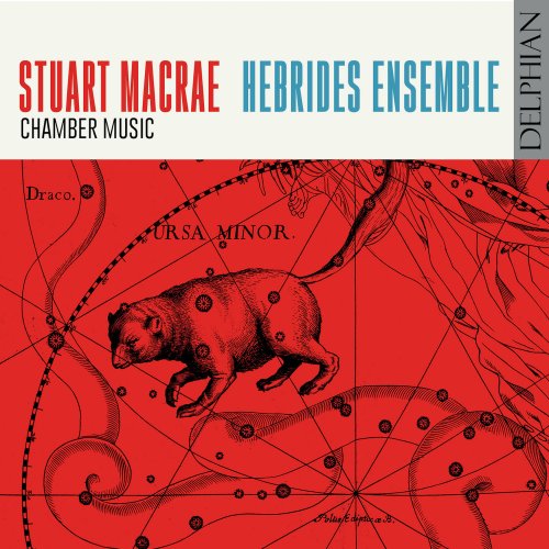 Hebrides Ensemble - Ursa Minor: Chamber Music by Stuart Macrae (2022) [Hi-Res]