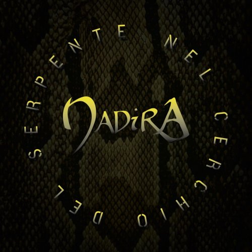 Nadira - Nel cerchio del serpente (2022) Hi-Res