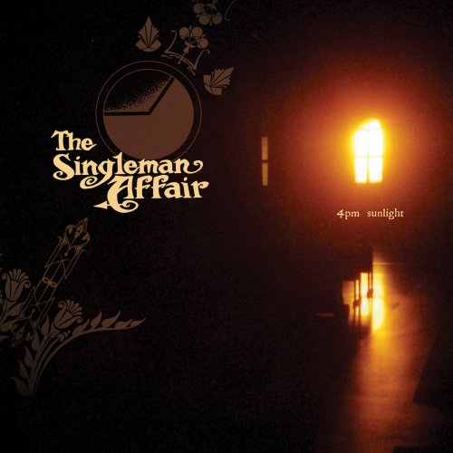 The Singleman Affair - 4pm Sunlight (2022)