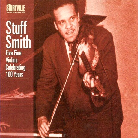 Stuff Smith - Five Fine Violins: Celebrating 100 Years (2010) CD-Rip