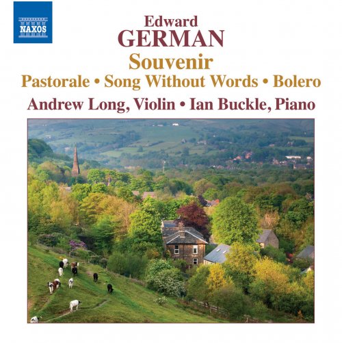 Andrew Long & Ian Buckle - Edward German: Music for Violin & Piano (2015)