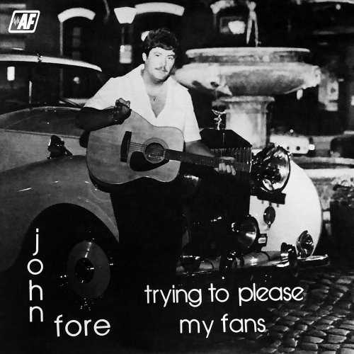 John Fore - Trying to Please My Fans (1965/2022) Hi Res