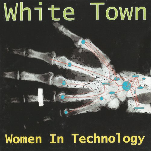 White Town - Women in Technology (25th Anniversary Expanded Edition) (1997/2022)