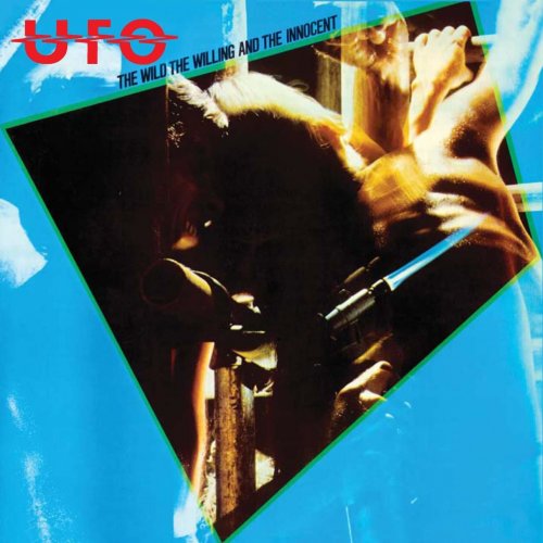 UFO - The Wild The Willing and The Innocent (1981 Remaster) (2009)