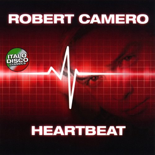 Robert Camero - Heartbeat (1991/2010)