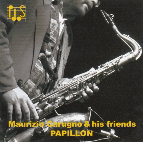 Maurizio Carugno & His Friends - Papillon (2005)