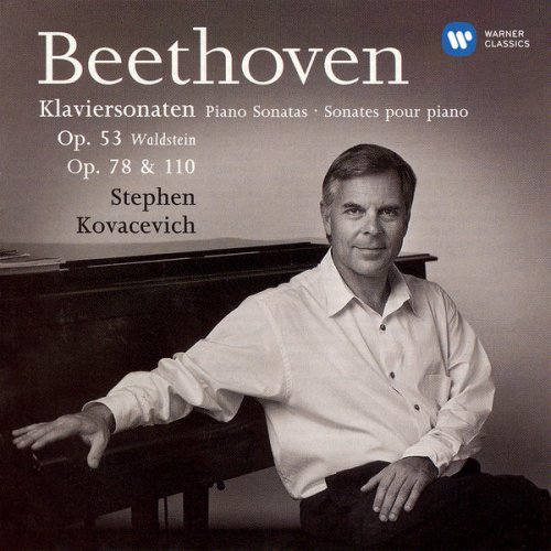 Stephen Kovacevich  - Beethoven: Piano Sonatas Nos 21 "Waldstein", 24 "À Thérèse" & 31 (1992)
