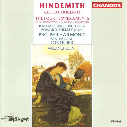 Raphael Wallfisch, Howard Shelley - Paul Hindemith: Cello Concerto & The Four Temperaments (1992)