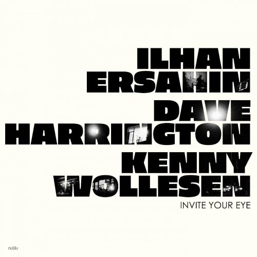Ilhan Ersahin - Invite Your Eye (2022) Hi Res