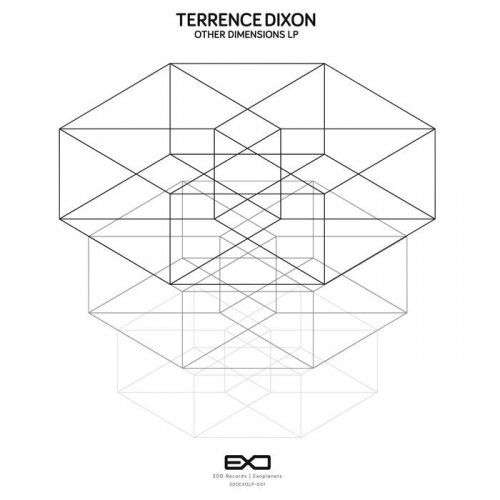 Terrence Dixon - Other Dimensions LP (2022)