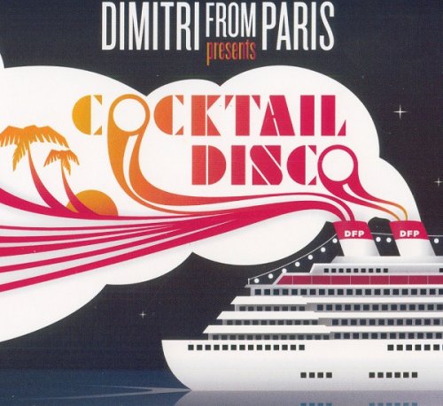 VA - Dimitri From Paris Cocktail Disco (2007)