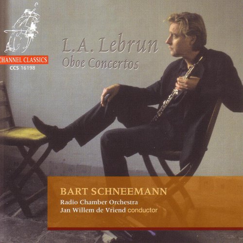 Bart Schneemann - Ludwig August Lebrun: Oboe Concertos (2018)