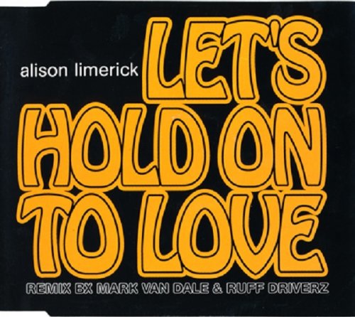 Alison Limerick - Let's Hold On To Love (1998) CDM