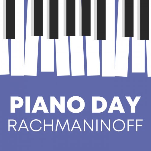 VA - Piano Day - Rachmaninoff (2022)