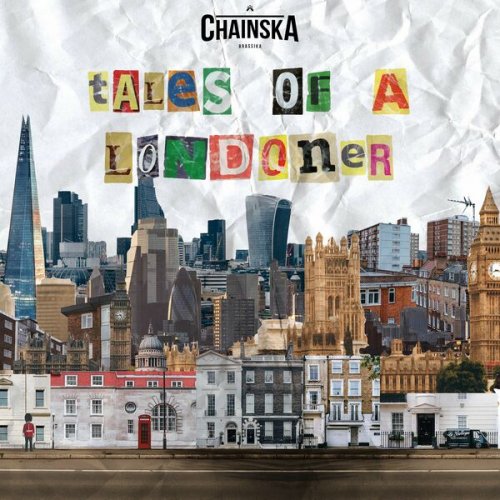 Chainska Brassika - Tales of a Londoner (2022)