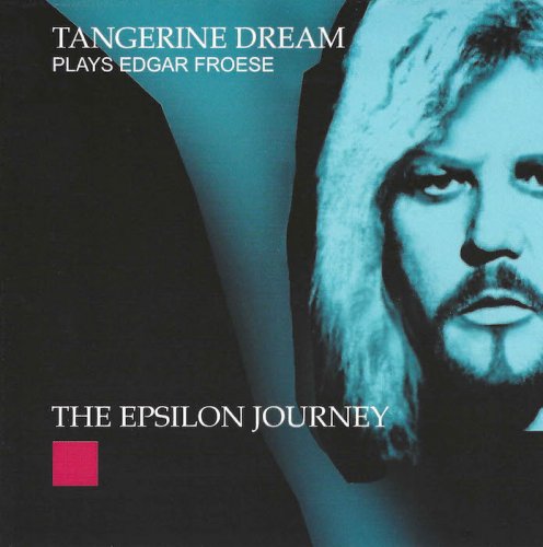 Tangerine Dream - The Epsilon Journey (2010)