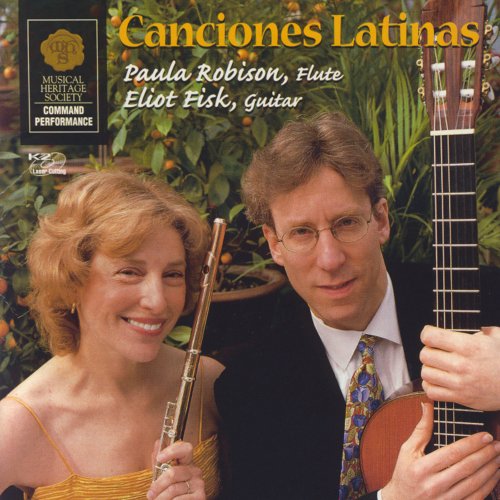 Paula Robison, Eliot Fisk - Canciones Latinas (2003)