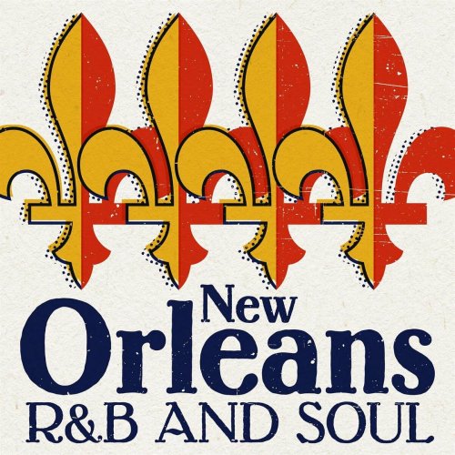 VA - New Orleans R&B and Soul (2022)