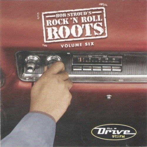 Bob Stroud - Rock 'n Roll Roots, Volume Six (2004)