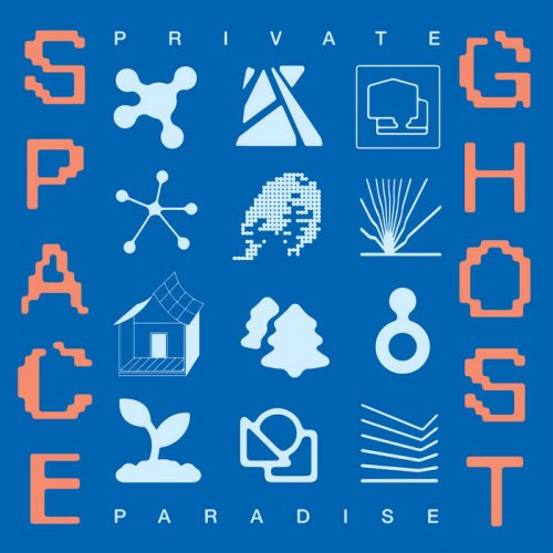 Space Ghost - Private Paradise (2022)