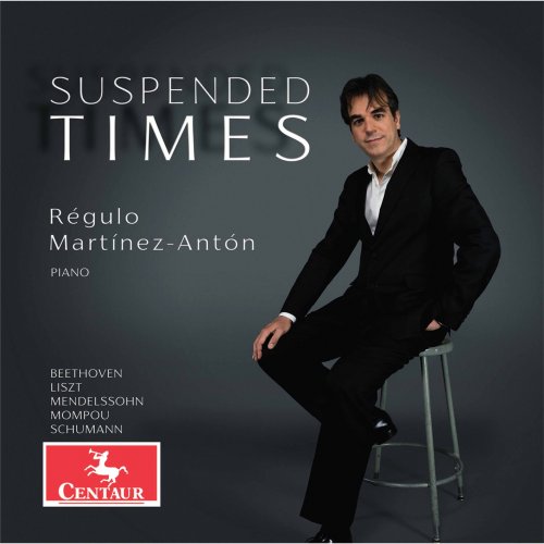 Régulo Martínez-Antón - Suspended Times (2022) [Hi-Res]