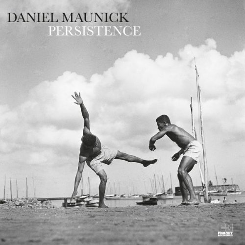 Daniel Maunick - Persistence (2022) [Hi-Res]