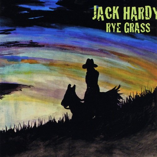 Jack Hardy - Rye Grass (2009)