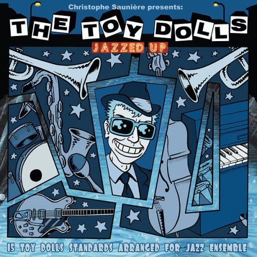 Christophe Saunière - The Toy Dolls Jazzed Up (2022)