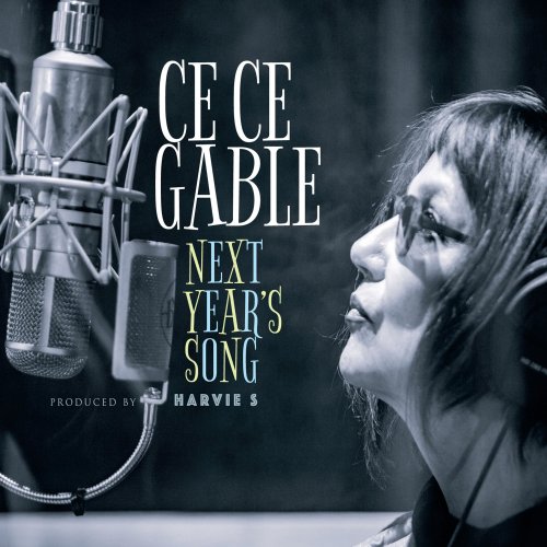 CeCe Gable - Next Year's Song (2022)