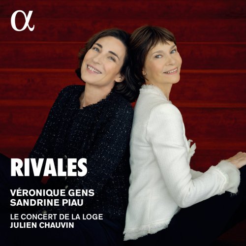 Véronique Gens, Sandrine Piau and Julien Chauvin - Rivales (2022) [Hi-Res]