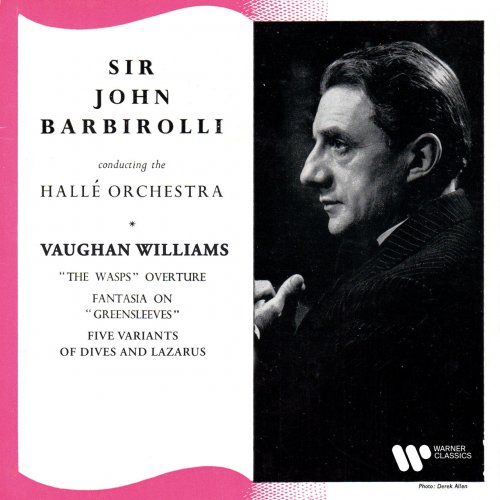 Sir John Barbirolli - Vaughan Williams: The Wasps, Fantasia on Greensleeves & Five Variants of Dives and Lazarus (2022) [Hi-Res]