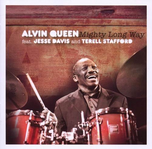 Alvin Queen - Mighty Long Way (2009) CD Rip