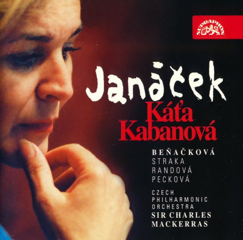 Chorus of the Prague National Theatre, Czech Philharmonic Orchestra, Charles Mackerras - Janácek: Káta Kabanová (1997)