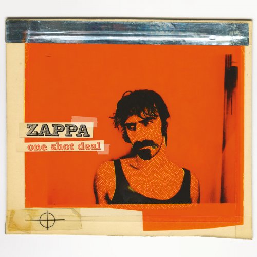 Frank Zappa - One Shot Deal (2008)